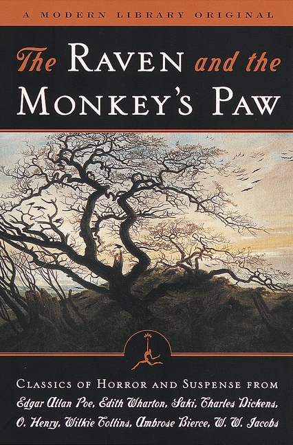 Raven and the Monkey's Paw: Classics of Horror and Suspense from the Modern Library