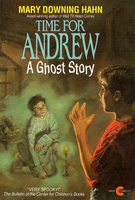 Time for Andrew: A Ghost Story