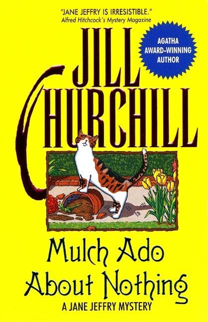 Mulch ADO about Nothing: A Jane Jeffry Mystery