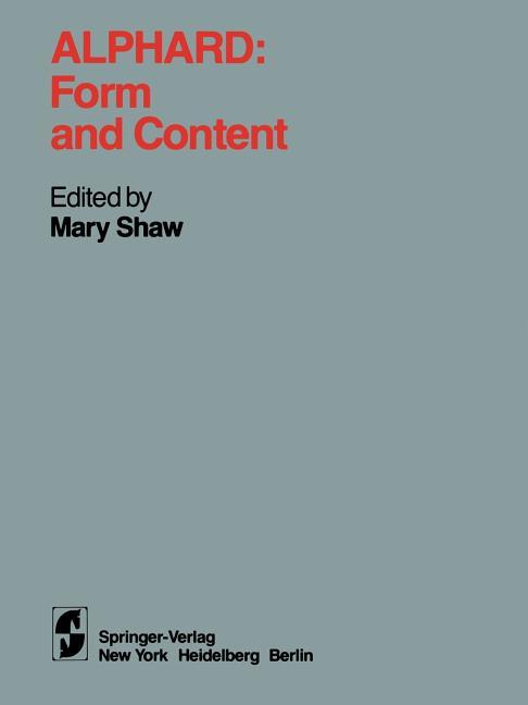 Alphard: Form and Content: Form and Content (Softcover Reprint of the Original 1st 1981)