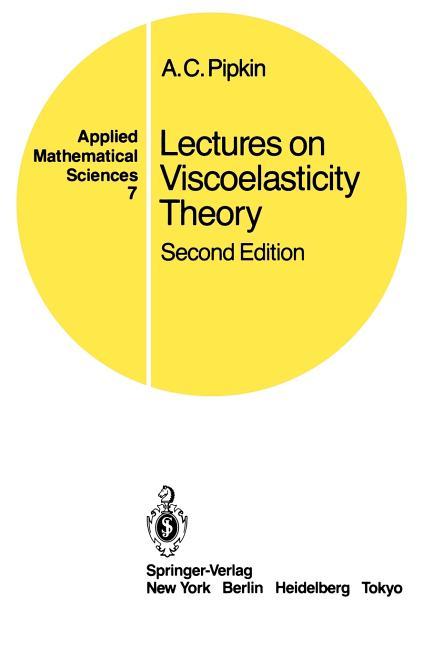 Lectures on Viscoelasticity Theory (1986)