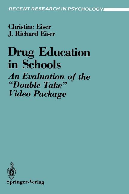 Drug Education in Schools: An Evaluation of the "Double Take" Video Package (1988)