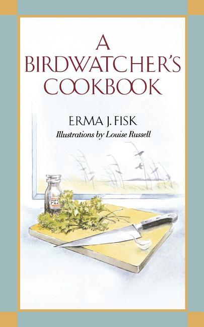 Birdwatcher's Cookbook