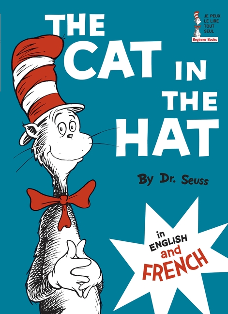Cat in the Hat/Le Chat Au Chapeau