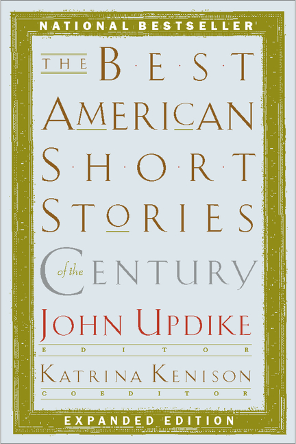 Best American Short Stories of the Century (Expanded)