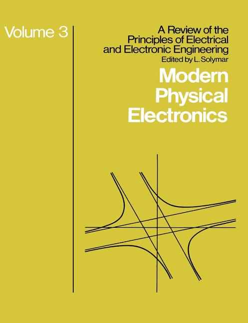 Modern Physical Electronics (1975)