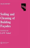 Soiling and Cleaning of Building Facades