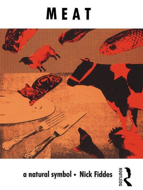 Meat: A Natural Symbol (Revised)