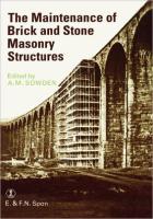 Maintenance of Brick and Stone Masonry Structures