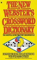 New Webster's Crossword Dictionary: The Essential Guide for Every Crossword Fan