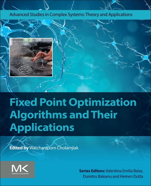 Fixed Point Optimization Algorithms and Their Applications