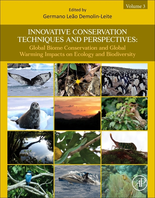 Innovative Conservation Techniques and Perspectives: Global Biome Conservation and Global Warming Im