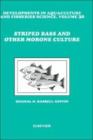 Striped Bass and Other Morone Culture: Volume 30