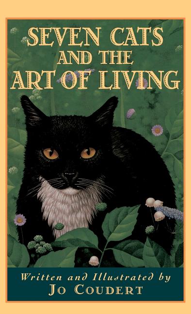 Seven Cats and the Art of Living