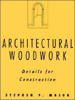 Architectural Woodwork: Details for Construction