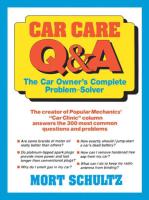 Car Care Q&A: The Auto Owner's Complete Problem-Solver