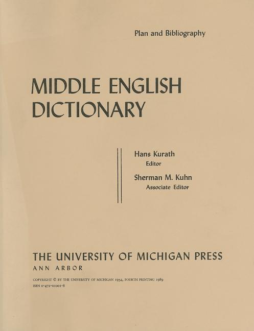 Middle English Dictionary: Plan and Bibliography