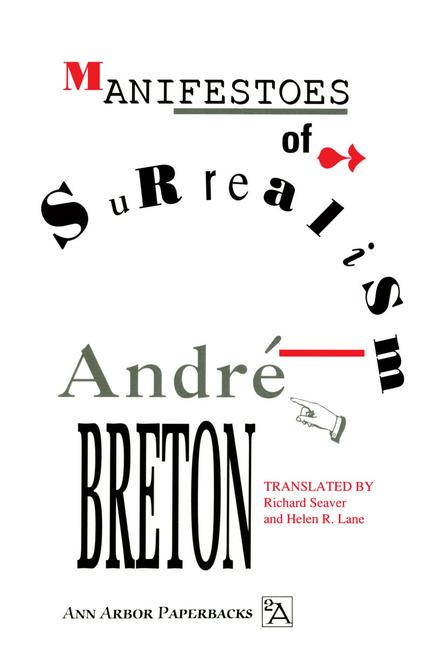 Manifestoes of Surrealism (Revised)