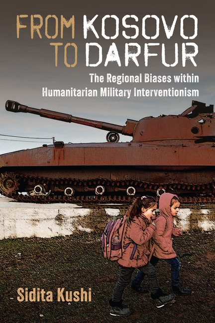 From Kosovo to Darfur: The Regional Biases Within Humanitarian Military Interventionism