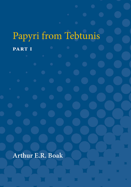 Papyri from Tebtunis: Part I