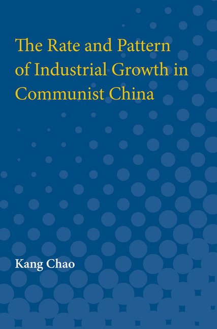 Rate and Pattern of Industrial Growth in Communist China