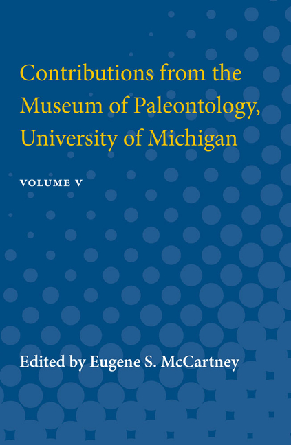 Contributions from the Museum of Paleontology: Containing Papers Published Between July 31, 1936, an
