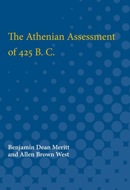 Athenian Assessment of 425 B. C.