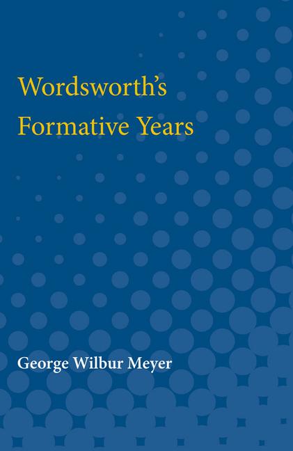 Wordsworth's Formative Years