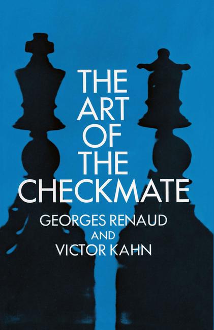 Art of the Checkmate (Revised)