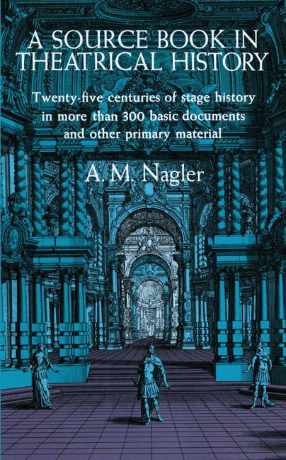 Source Book in Theatrical History
