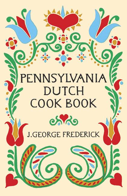 Pennsylvania Dutch Cook Book (Revised)