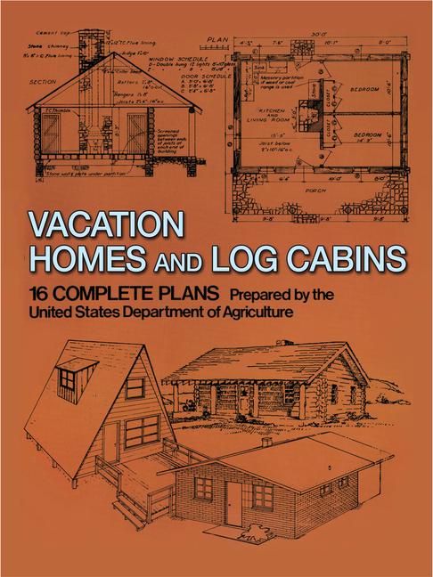 Vacation Homes and Log Cabins (Revised)