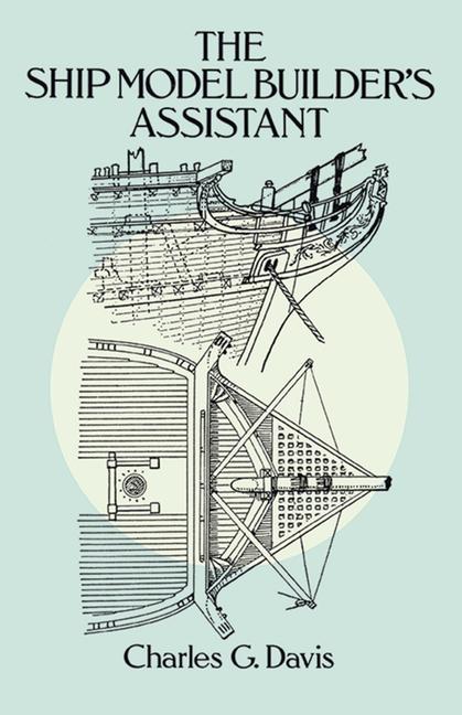 Ship Model Builder's Assistant (Revised)