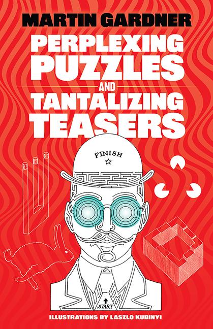 Perplexing Puzzles and Tantalizing Teasers (Revised)