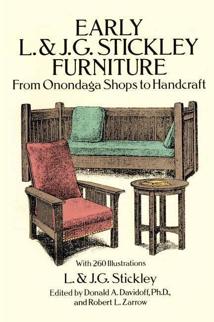 Early L. & J. G. Stickley Furniture (Revised)