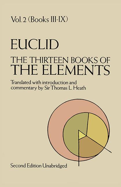 Thirteen Books of the Elements, Vol. 2: Volume 2