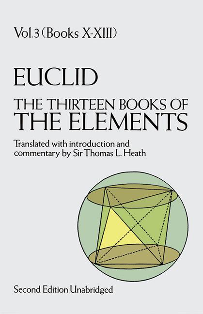 Thirteen Books of the Elements, Vol. 3: Volume 3
