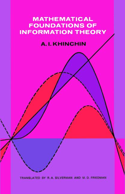 Mathematical Foundations of Information Theory