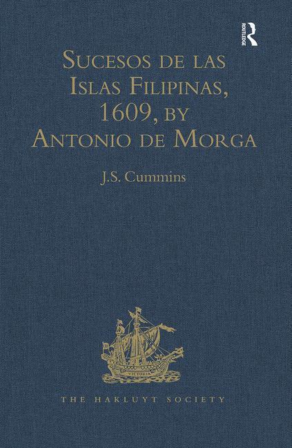 Sucesos de Las Islas Filipinas: Antonio de Morga (UK)