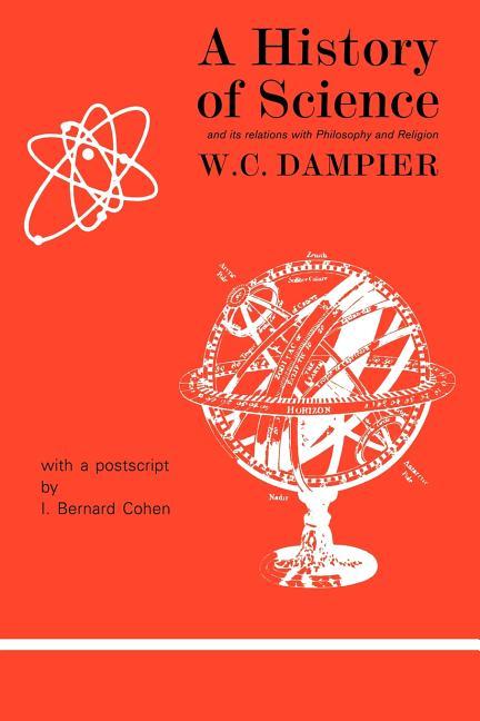History of Science and Its Relations with Philosophy and Religion