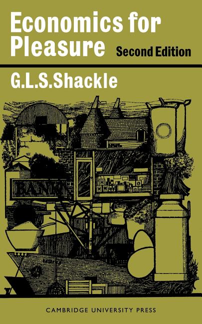 Economics for Pleasure (Revised)