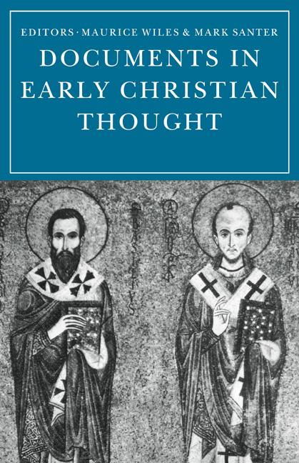 Documents in Early Christian Thought (Revised)