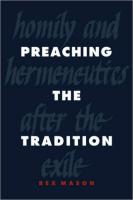 Preaching the Tradition: Homily and Hermeneutics After the Exile