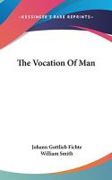 Vocation Of Man