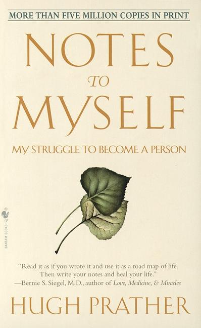 Notes to Myself: My Struggle to Become a Person (Anniversary)