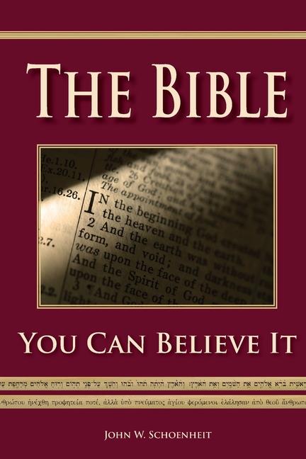 Bible - You Can Believe It!