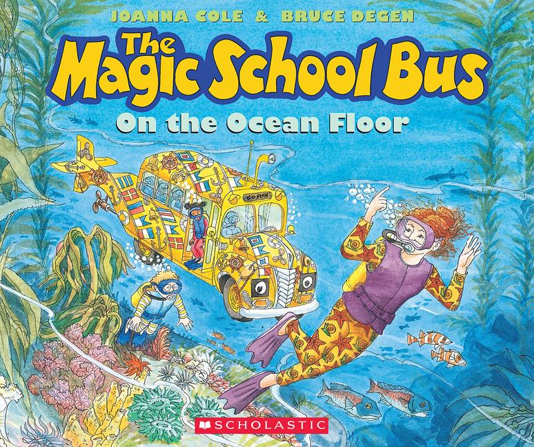 Magic School Bus on the Ocean Floor