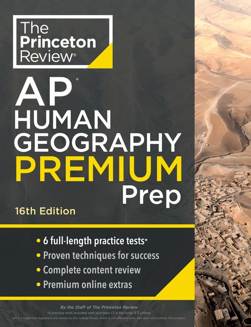 Princeton Review AP Human Geography Premium Prep, 16th Edition: 6 Practice Tests + Digital Practice 