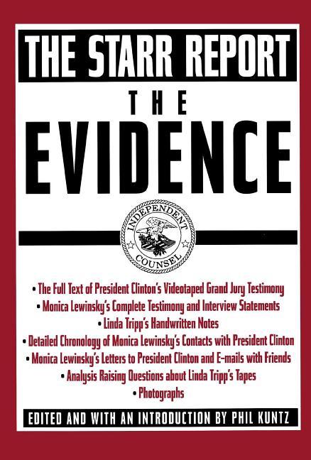 Evidence: The Starr Report (Original)