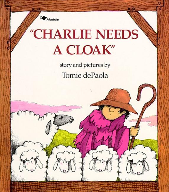 Charlie Needs a Cloak (Reprint)